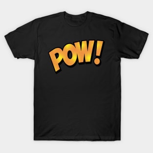 Pow! T-Shirt